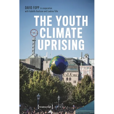 The Youth Climate Uprising: From the School Strike Movement to an Ecophilosophy of Democracy