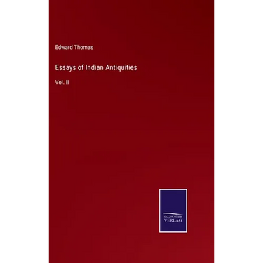 Essays of Indian Antiquities: Vol. II