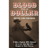 Blood for a Dollar: Deluxe Core Rulebook
