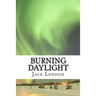Burning Daylight