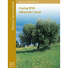 Coping With Advanced Cancer: Support for People With Cancer