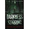 Darkness Stirring