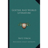 Goethe and World Literature