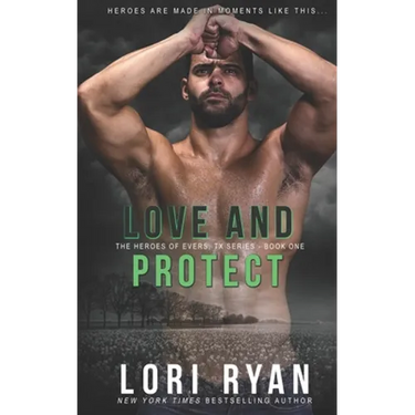 Love and Protect: a small town romantic suspense novel