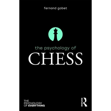 The Psychology of Chess