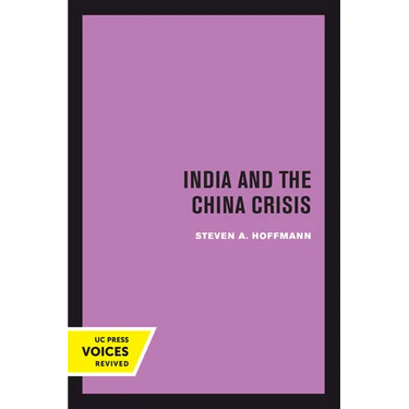 India and the China Crisis: Volume 6