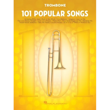 101 Popular Songs Trombone Sheet Music Songbook Classic Pop Rock Hits for Beginners Intermediate Players Includes Billie Jean Piano Man Sweet Home Ala