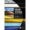 Solar System: Between Fire and Ice