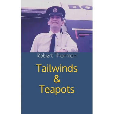 Tailwinds & Teapots: My life as a BOAC steward in the 1970s
