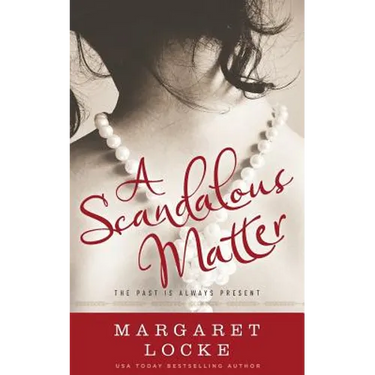 A Scandalous Matter