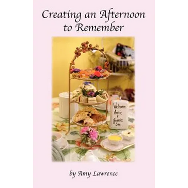 Creating an Afternoon to Remember