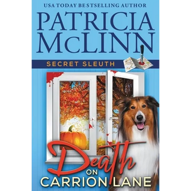 Death on Carrion Lane (Secret Sleuth, Book 6)