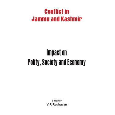Jammu and Kashmir: Impact on Polity, Society and Economy