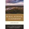 Rural School Leadership: Lessons from Alaska