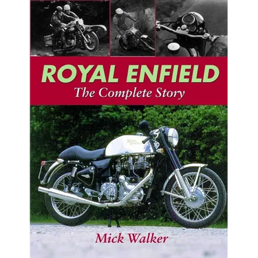 Royal Enfield: The Complete Story