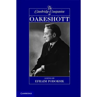 The Cambridge Companion to Oakeshott