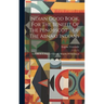 Indian Good Book, For The Benefit Of The Penobscot ... Of The Abnaki Indians: Auch Mit D. T. Eug鈩e Vetromile Alnamby Uli Awikhigan