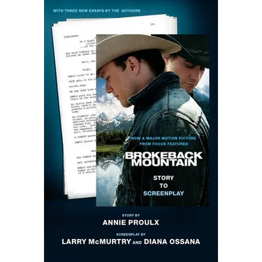 Brokeback Mountain: Story to Screenplay