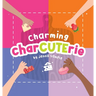 Charming CharCUTErie