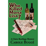 Who Killed Mona Lisa?