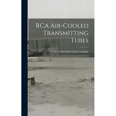 RCA Air-cooled Transmitting Tubes