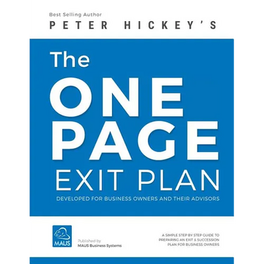 The One Page Exit Plan: The step-by-step guide to create an Exit & Succession Plan