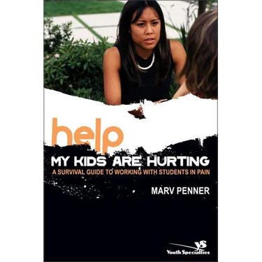 The Help! My Kids Are Hurting: A Survival Guide to Working with Students in Pain