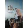 Men at the Brink: Masculinity in the 21st Century