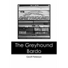 The Greyhound Bardo