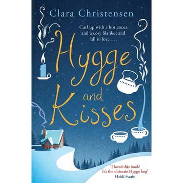 Hygge and Kisses