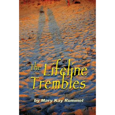 The Lifeline Trembles