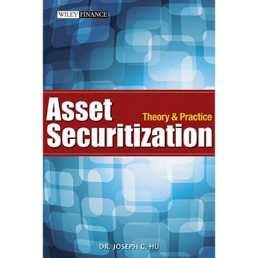 Asset Securitization: Theory and Practice