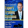 Expert Trading Systems: Successful Traders Share Their Secrets