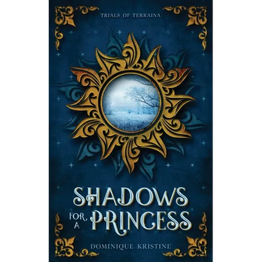 Shadows for a Princess