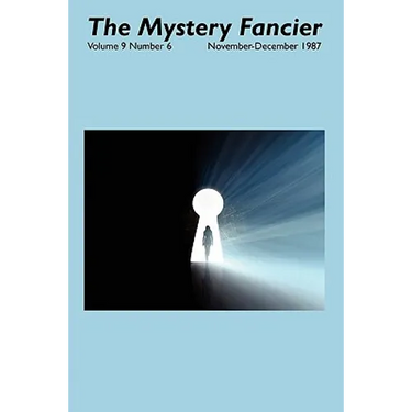The Mystery Fancier (Vol. 9 No. 6) November-December 1987