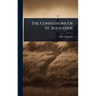 The Confessions Of St. Augustine