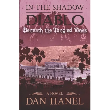 In the Shadow of Diablo: Beneath the Tangled Vines