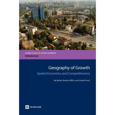 Geography of Growth: Spatial Economics and Competitiveness