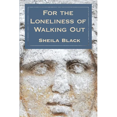 The Loneliness of Walking Out