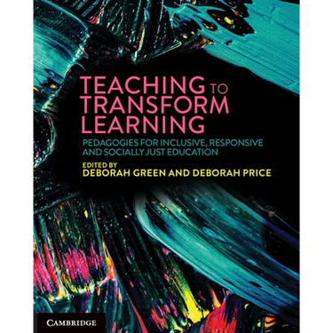 Teaching to Transform Learning