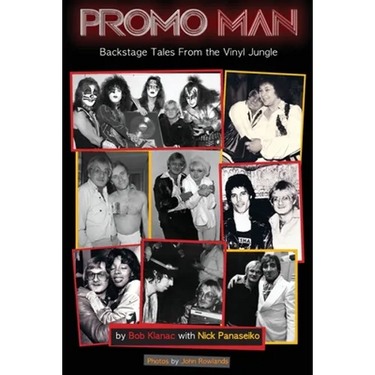 Promo Man: Backstage Tales From The Vinyl Jungle