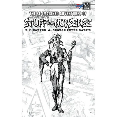 The Re-Imagined Adventures of A.B. Frost's Stuff and Nonsense