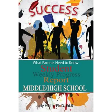 What Parents Need to Know Student Weekly Progress Report Middle/High School