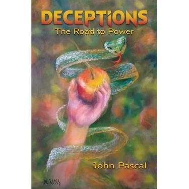 Deceptions: The Road to Power