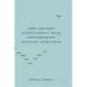 How and Why States Defect from Contemporary Military Coalitions