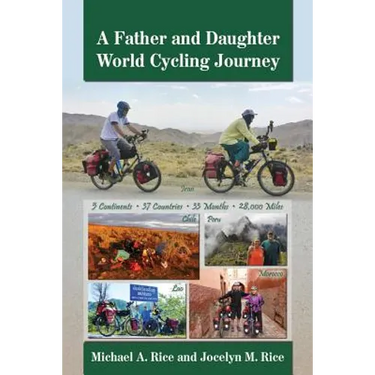 A Father and Daughter World Cycling Journey
