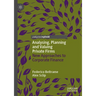 Analysing, Planning and Valuing Private Firms: New Approaches to Corporate Finance