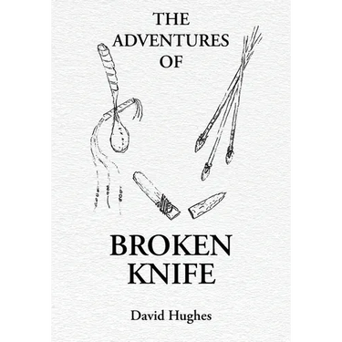 The Adventures Of Broken Knife