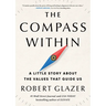 The Compass Within: A Little Story about the Values That Guide Us