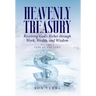 Heavenly Treasury Receiving God's Riches through Work, Wealth, and Wisdom: Volume 1: Fear of the Lord
